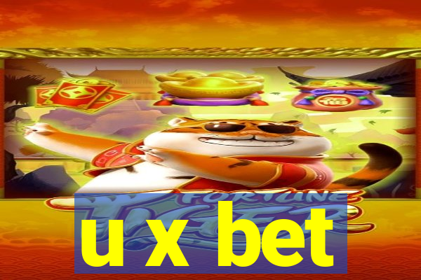 u x bet
